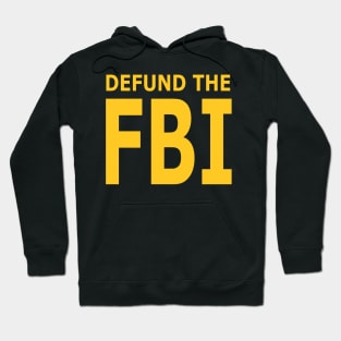 Defund the FBI Hoodie